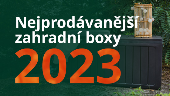 Nejprodávanější zahradní boxy a novinky 2024